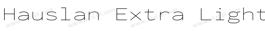 Hauslan Extra Light字体转换
